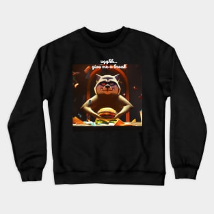 Give Me a Break Crewneck Sweatshirt